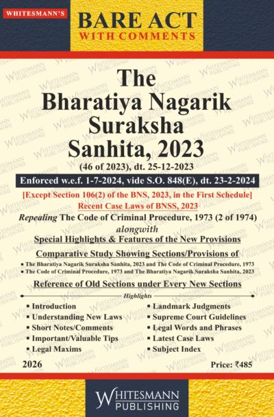The Bharatiya Nagarik Suraksha Sanhita , 2023 | Whitesamnn | Edition 2026