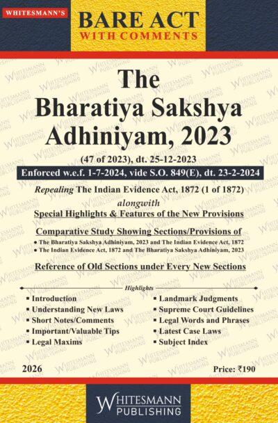 The Bharatiya Sakshya Adhiniyam , 2023 | Whitesamnn | Edition 2026