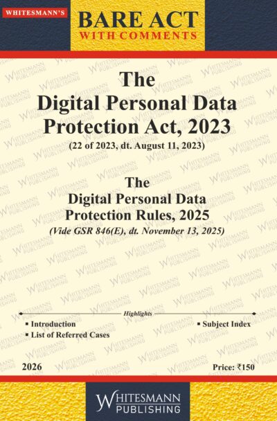 The Digital Personal Data Protection Act,2023  | Whitesamnn | Edition 2026