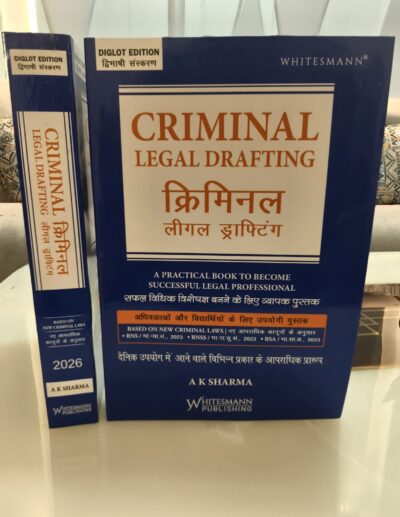 Criminal Legal Drafting Diglot | A k Sharma | Edition 2026