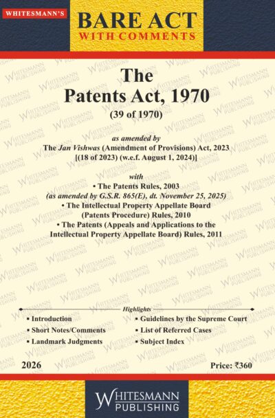 The Patents Act,1970 Bare Act | Whitesamnn | Edition 2026