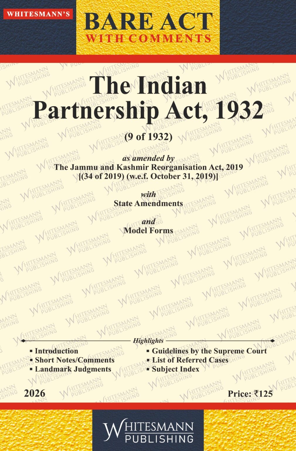The Indian Partnership Act,1932 | Whitesamnn | Edition 2026