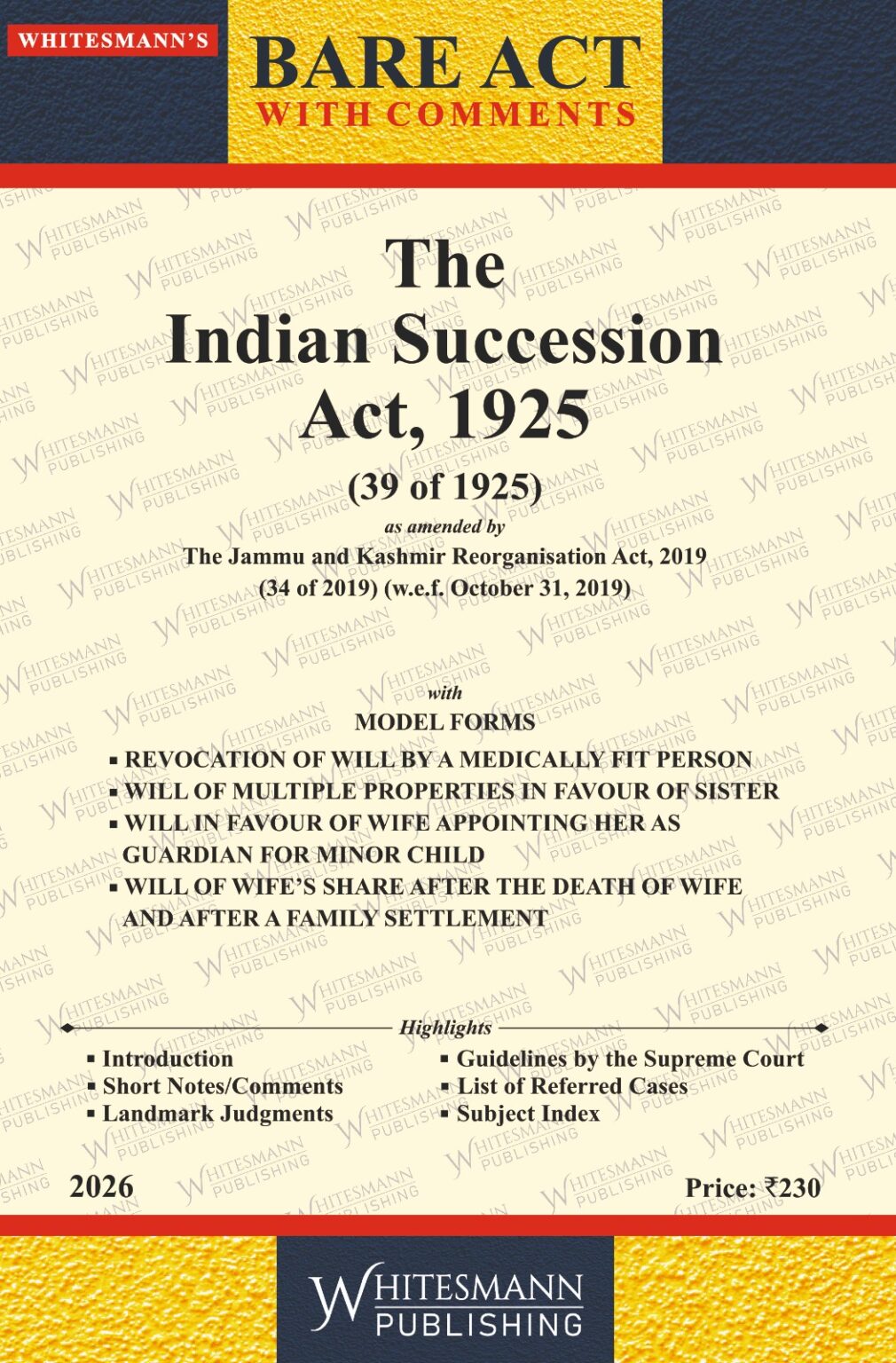 The Indian Succession Act,1925  | Whitesamnn | Edition 2026