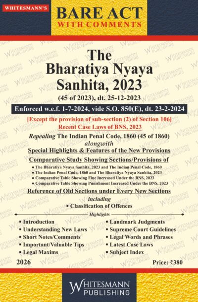 THE BHARATIYA NYAYA SANHITA , 2023 | Whitesamnn | Edition 2026