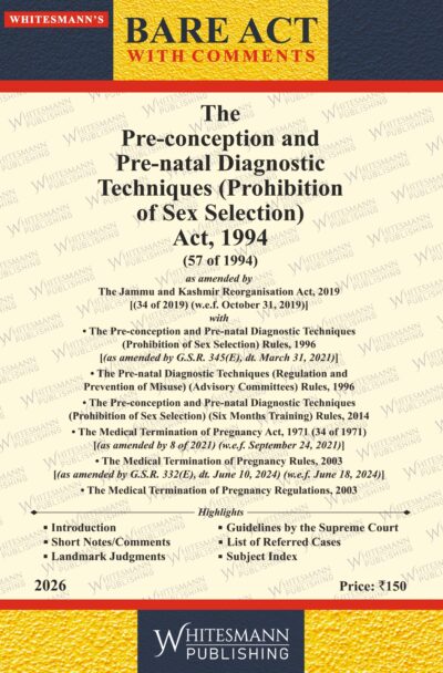 The Pre-conception and Pre-natal Diagnostic Techniques Act,1994  | Whitesamnn | Edition 2026