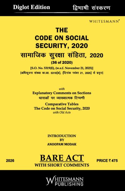 The Code On Social Security,2020 Diglot  | Whitesamnn | Edition 2026