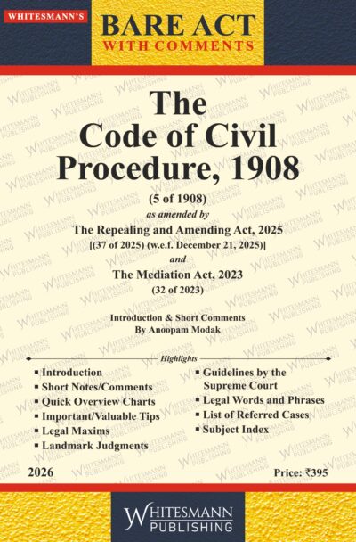 THE CODE OF CIVIL PROCEDURE , 1908 | Whitesamnn | Edition 2026