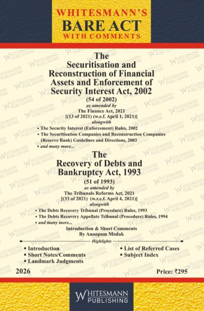 Securitisation and reconstruction of financial assets and enforcement of Security interest act 2002 | Whitesamnn | Edition 2026