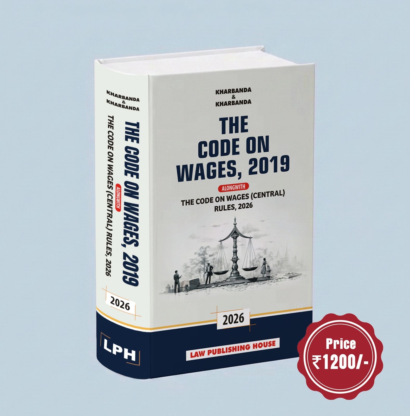 The Code On Wages 2019 | Kharbanda & Kharbanda | Law publishing House | Edition 2026