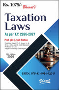 TAXATION LAWS | Dr. Jyoti Rattan | Bharat Law House | Edition 2026