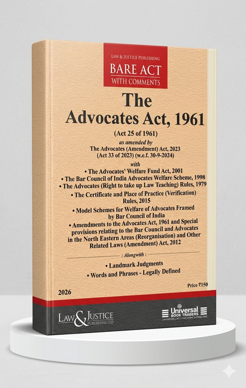 Advocates Act, 1961 | Law & Justice Publishing | EDITION 2026