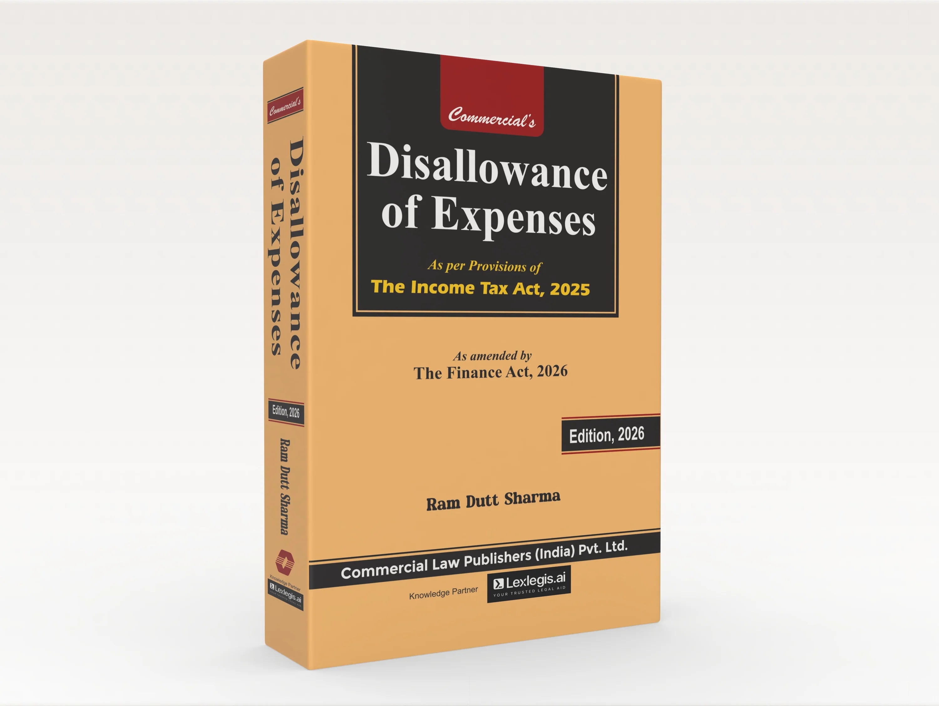 Disallowance of Expenses | Ram Dutt Sharma | Commercial Law Publishers | Edition 2026