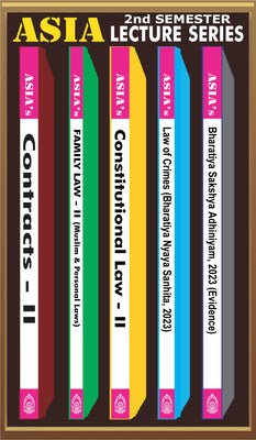 ASIAs Lectures Series 2nd Semester | Rega Surya Rao|  [Set of 5 Books] 1. Contract-II 2. Family Law-II (Muslim Law and Other Personal Laws) 3. Constitutional Law-II 4. Bharatya Nyaya Sanhita bns 5. Bharatia Sakshya Adhiniyam bsa