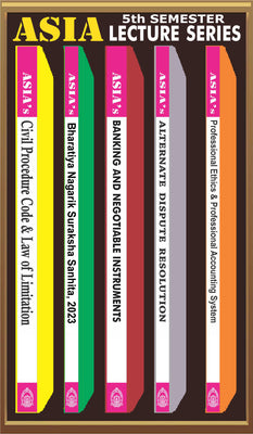 Asia Lecture Series 5th Semester | Rega Surya Rao | [Set of 5 Books] 1. Civil Procedure Code 2. Bharatiya Nagarik Suraksha Sanhita bnss 3. Banking and Negotiable Instruments 4. Alternate Dispute Resolution 5. Professional Ethics