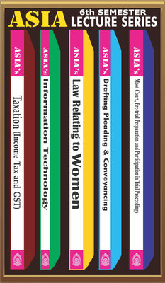 ASIAs Lectures Series 6th Semester | Rega Surya Rao, | 1. Taxation 2. Information Technology 3. Law relating to Women 4. Drafting, Pleadings and Conveyancing 5. Moot Court Pre trial Preparation and Participation in Trial Proceedings