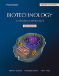 Biotechnology - A Problem Approach | Pathfinder Publication | 6th Edition (Revised)