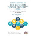 The Law Relating to The Code on Social Security, 2020: With Draft Central Rules, Notifications and Judgments | | Saji Narayanan C | OAKBRIDGE | Edition 2026