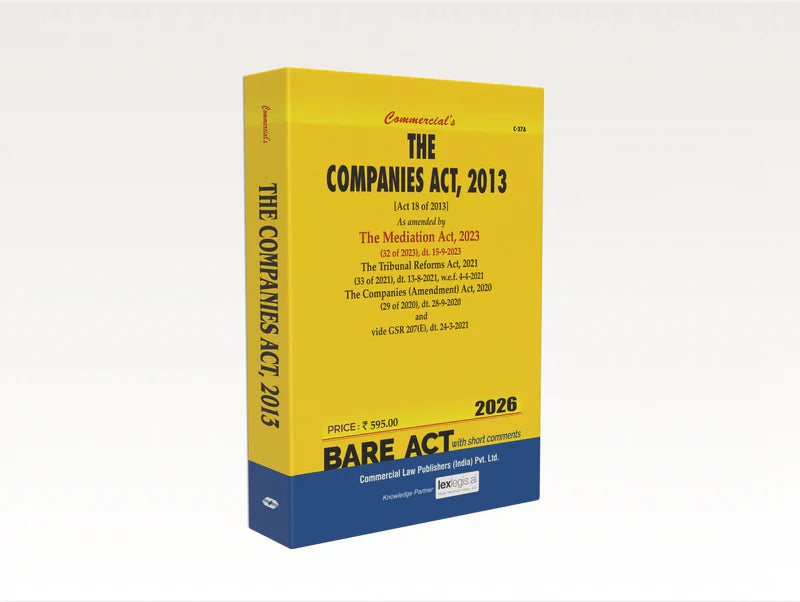 The Companies Act, 2013 | Commercial Law Publishers | Edition 2026