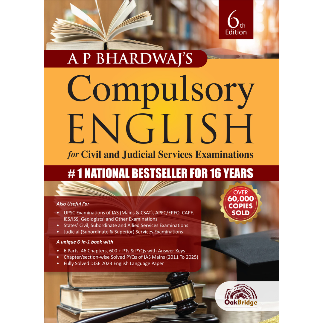 Compulsory English for IAS (Mains) Examination 6th Edition | A P Bhardwaj | OAKBRIDGE