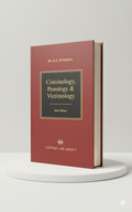 CRIMINOLOGY, PENOLOGY & VICTIMOLOGY | Dr S.S. SRIVASTAVA | CLA - GenZbookcompany