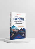 Understanding CUSTOMS Levy, Valuation & Assessment | Rajendranath Bharathi | Bharat Law House | Edition 2026 - GenZbookcompany