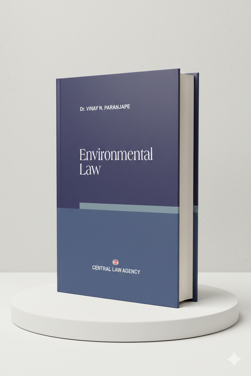 ENVIRONMENTAL LAW | Dr. V.N. Paranjape | CLA - GenZbookcompany