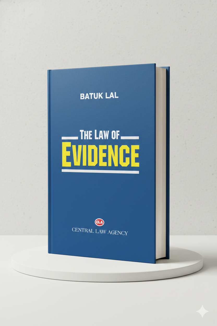 THE LAW OF EVIDENCE | BATUK LAL | CLA - GenZbookcompany