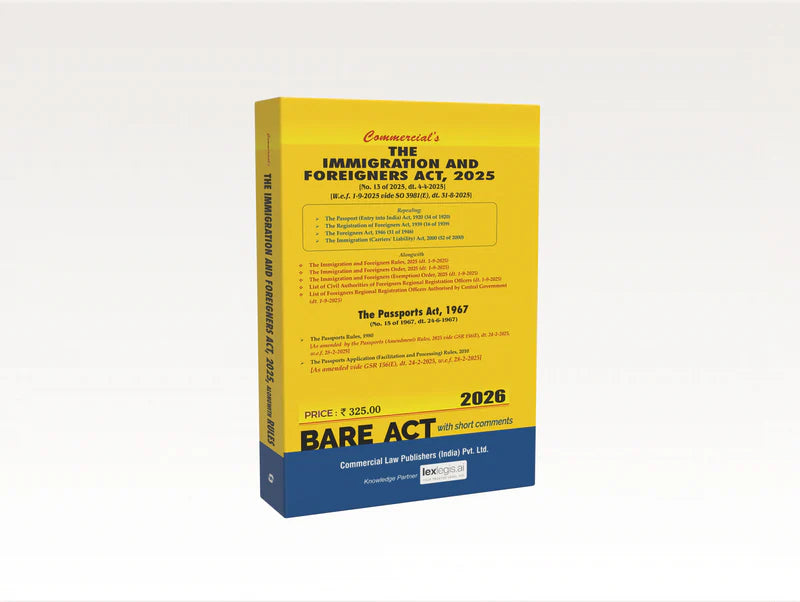 The Immigration and Foreigners Act, 2025  | Commercial Law Publishers | Edition 2026