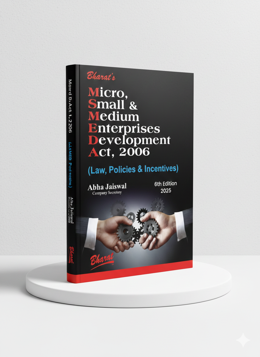 MICRO, SMALL & MEDIUM ENTERPRISES DEVELOPMENT ACT, 2006 | Abha Jaiswal, Company Secretary | Edition 2025 - GenZbookcompany