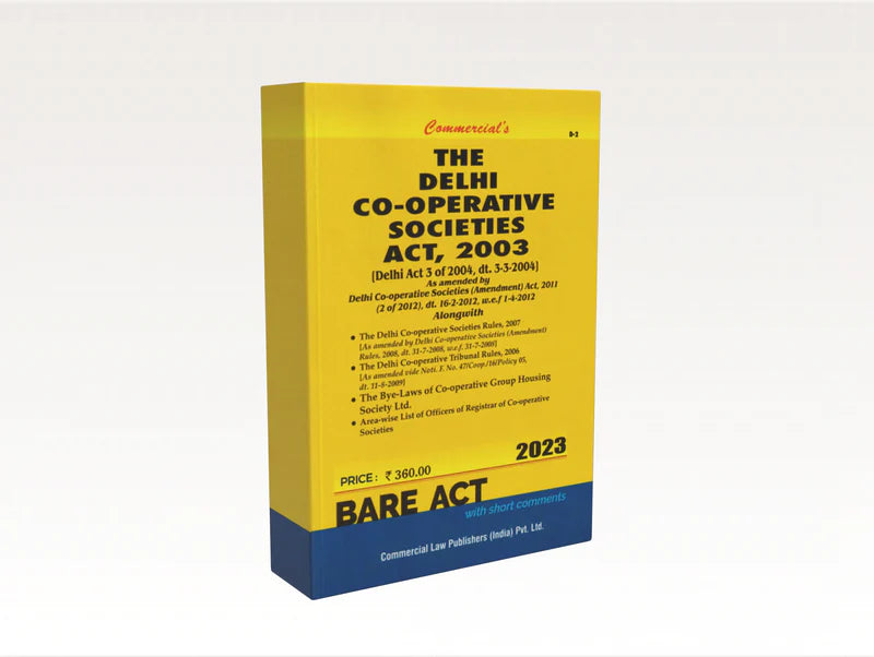The Delhi Co-Operative Societies Act, 2003 Alongwith Rules, 2007 | Commercial Law Publishers | Edition 2026
