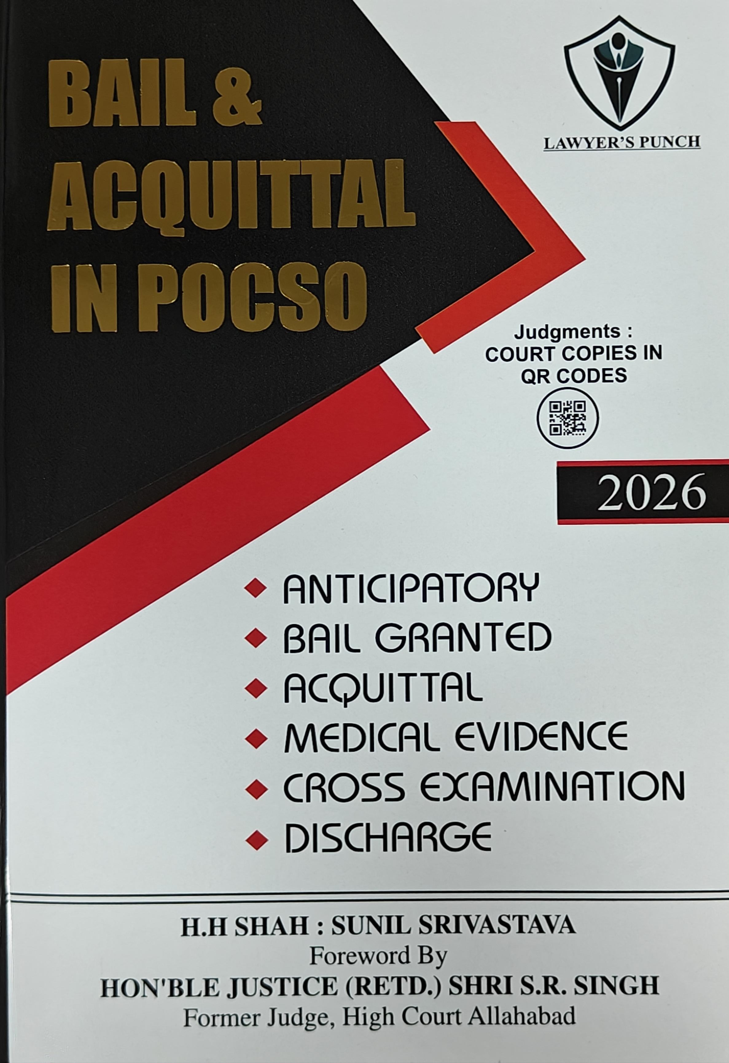 BAIL & ACQUITTAL IN POCSO |  H.H. Shah : Sunil Srivastava | PRIYTEJ PUBLICATIONS | Edition 2026