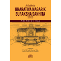 A Guide to Bharatiya Nagarik Suraksha Sanhita 2023 | Prithivi Raj | OAKBRIDGE | Edition 2025