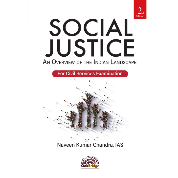 Social Justice | 2nd Edition | Naveen Kumar Chandra | OAKBRIDGE | Edition 2025