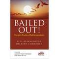 Bailed Out! Precept & Practice of Bail Jurisprudence |  N Vijayaraghavan, Sharath Chandran | OAKBRIDGE | Edition 2025