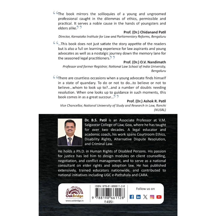 In Search of Courtroom Ethics | Dr B S Patil | OAKBRIDGE | Edition 2026
