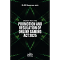 Insight into the Promotion and Regulation of Online Gaming Act, 2025 | Dr K K Khandelwal, IAS (R) | OAKBRIDGE | Edition 2026