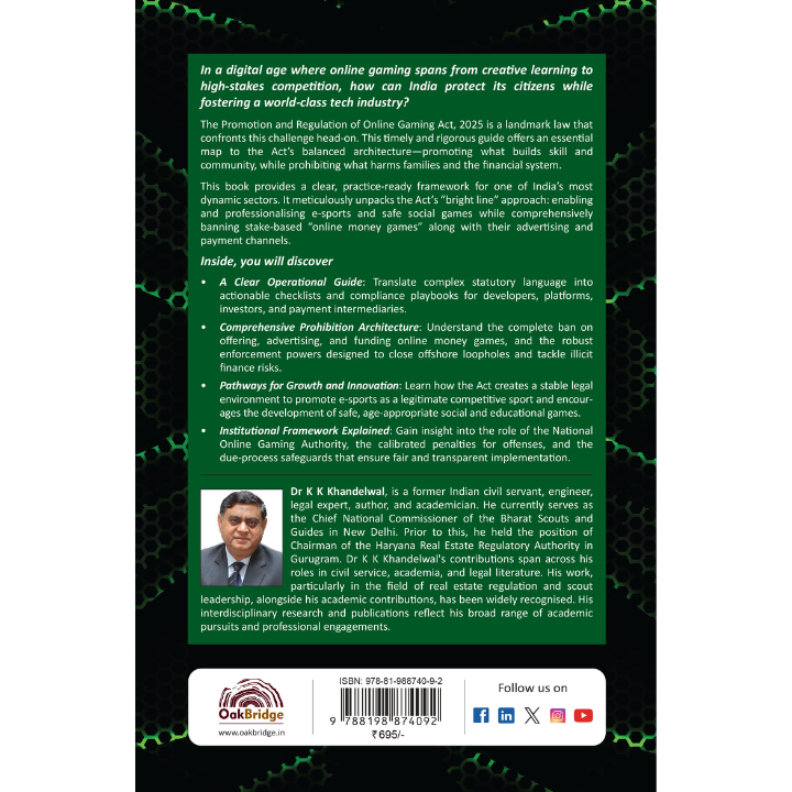 Insight into the Promotion and Regulation of Online Gaming Act, 2025 | Dr K K Khandelwal, IAS (R) | OAKBRIDGE | Edition 2026