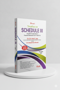 Treatise on Schedule III | CA. (Dr.) Alok K. Garg | Bharat Law House | Edition 2025 - GenZbookcompany
