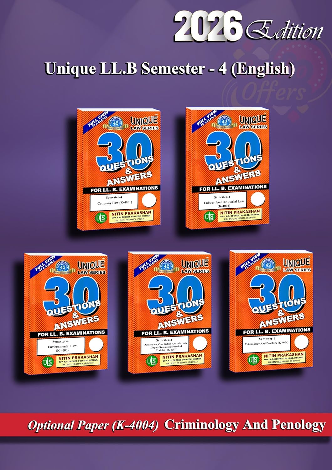 Unique Law Series Questions & Answer Semester-4| Company Law (K-4001), Labour & industrial Law (K-4002), Environmental Law (K-4003), Arbitration, Conciliation And ADR (K-4007) | optional -Criminology & Penology (K-4004) LLB Exams 2026