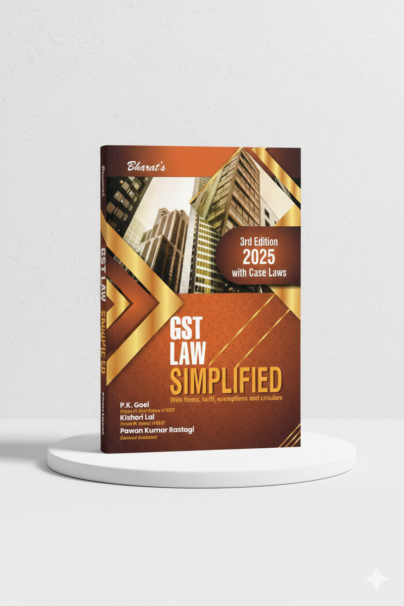 GST LAW SIMPLIFIED | P.K. Goel | Edition 2025 - GenZbookcompany
