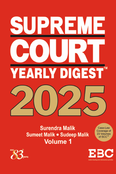 Supreme Court Yearly Digest 2025 (In 2 Volumes) | Sumeet Malik , Surendra Malik, Sudeep Malik | Ebc