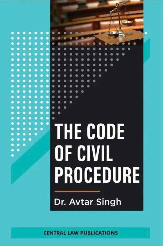 The Code of Civil Procedure (English, Paperback, Avtar Singh) | EDITION 2019 - GenZbookcompany