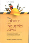 New Labour and Industrial Laws by S. N. Misra, 31st Edition 2026